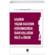 Kadnn Yaam Hakknn Korunmasnda dari Kolluun Rol ve nemi Murat Bura Tahtal Adalet Yaynevi