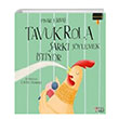 Tavuk Rola ark Sylemek stiyor Pnar Erba Masalperest