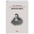Bayesyen Analiz Burcu ngen Bilir Kriter Yaynlar