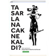 Tasarlanacak Ne Kald Otto Von Busch Puna Yayn