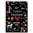 Bir Tutam Mutluluk Bennu Yar Mptela Yaynlar