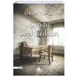 imdi Uzaklardasn Engin Topuz Pupa Yaynlar