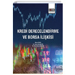 Kredi Derecelendirme ve Borsa likisi Eitim Yaynevi