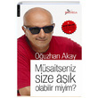 Msaitseniz Size Ak Olabilir miyim Ouzhan Akay Postiga Yaynlar