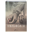 Mstahak Kemal Gkkaya Postiga Yaynlar