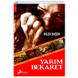Yarm Bekaret Dilek Baer Postiga Yaynlar