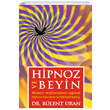 Hipnoz ve Beyin Blent Uran Pusula Kiisel Yaynclk