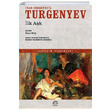 lk Ak van Sergeyevi Turgenyev letiim Yaynevi