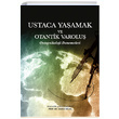 Ustaca Yaamak ve Otantik Varolu Cengiz Gle Pusula Kiisel Yaynclk