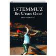 15 Temmuz En Uzun Gece Eray Grgl Pusula Kiisel Yaynclk