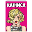 Kadnca Pusula Kiisel Yaynclk