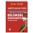 Mevlanann Mesnevideki Bilimsel Kehanetleri ve Bulgular Ersin zdil Urzeni Yaynclk
