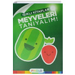 Meyveleri Tanyalm Ikl Kitaplar Pikolo Yaynevi