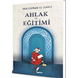 Ahlak ve Eitimi Ebu Osman el Cahz Veciz Yaynlar