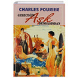 Gelecein Ak Dnyasndan Charles Fourier Pencere Yaynlar