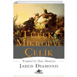Tfek Mikrop ve elik Jared Diamond Pegasus Yaynlar