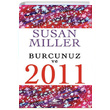 Burcunuz ve 2011 Susan Miller Pegasus Yaynlar