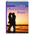 Kurunsuz lm Neet Gkolan Payda Yaynclk