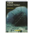 1944 Arabat Trkleri Murat Soysal Parmen Yaynlar