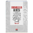 Erdemsizler lkesi Yusuf ifci Maarif Mektepleri
