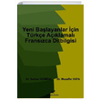 Yeni Balayanlar in Aklamal Franszca Dilbilgisi Paradigma Akademi Yaynlar
