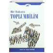 Bir Bakta Toplumbilim Yaar Akta Paradigma Akademi Yaynlar