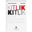 Ktlk ok Aza Sahip Olmann Baka Anlamlar TBTAK Yaynlar