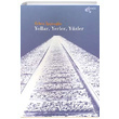Yollar Yerler Yzler Zehra pirolu Papirs Yaynevi