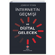 nternetin Gemii ve Dijital Gelecek Johnny Ryan TBTAK Yaynlar