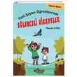 Yeni eyler reniyorum Elenceli Hikayeler lhami Ate Efsus Yaynlar
