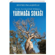 Yarmaa Soka Yarm Asrlk Gnl Hikayesi Enver Palaolu Yason Yaynclk