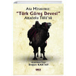 Ata Mirasmz Trk Gre Devesi Anadolu Tls Doan Kartay Gece Kitapl