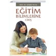 Eitim Bilimlerine Giri Mnire Erden Arkada Yaynlar