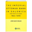 The Imperial Ottoman Bank In Salonica John Karatzoglou Osmanl Bankas Ariv ve Aratrma Merkezi