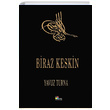 Biraz Keskin Mustafa Yavuz Turna Ofis 2005 Yaynevi