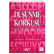 Dnme Korkusu Dnmeyi renme ve retmenin Temelleri Zehra pirolu Papirs Yaynevi