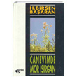 Canevimde Mor Isrgan Hatun Birsen Baaran Papirs Yaynevi