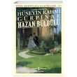 Hazan Blbl Gnmz Trkesiyle Hseyin Rahmi Grpnar  Bankas Kltr Yaynlar