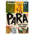 Para Antik adan Gelecee Dursun Ali Yaz Tima Yaynlar