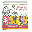 Horoz ile Rzgargl alma Kitab Hans Christian Andersen Orient Express