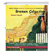 Bremen algclar Grimm Kardeler Orient Express