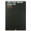 Trk Korku Sinemas Kronolojisi 1914 - 2015 Gizem imek Pales Yaynclk
