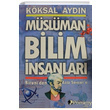 Mslman Bilim nsanlar Kksal Aydn Pamiray Yaynlar
