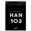 Han 102 Erhan Pancar Gece Kitaplığı