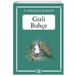Gizli Bahe F. Hodgson Burnett Arkada Yaynlar
