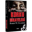 Korku Hikayeleri Robert W. Chambers Kiwi Yaynevi