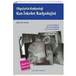 Olgularla Radyoloji Kas skelet Radyolojisi Glenn M. Garcia Palme Yaynevi