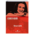 Esmer Nehir Bircan elik teki Yaynevi