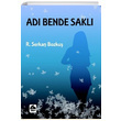 Ad Bende Sakl R. Serkan Bozku retmenim Dergisi Yaynlar