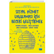 Sosyal Hizmet Uygulamas in Beceri Gelitirmek Nobel Yaynevi